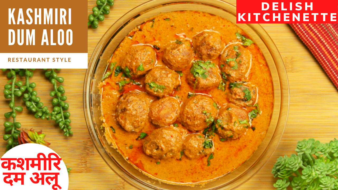 Restaurant Style Kashmiri Dum Aloo