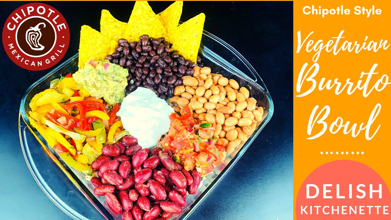 Chipotle Style Vegetarian Burrito Bowl